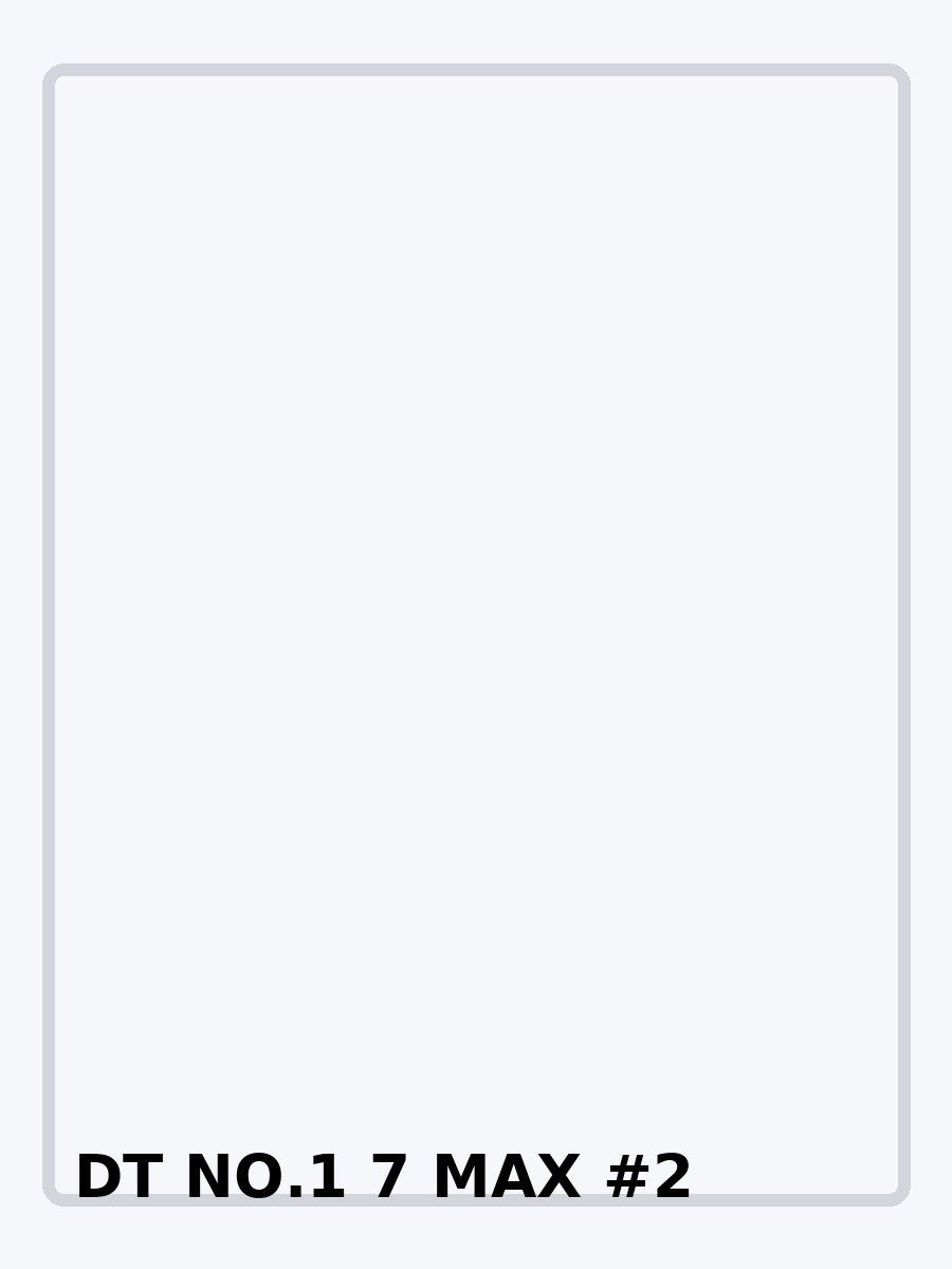 DT NO.1 7 MAX фото 2